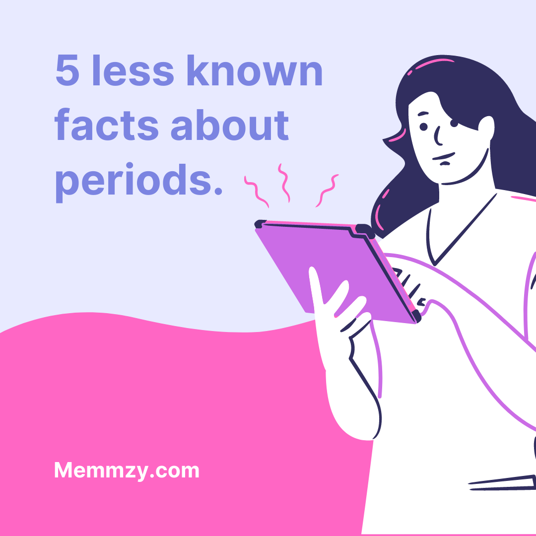 5 Unknown facts about periods.